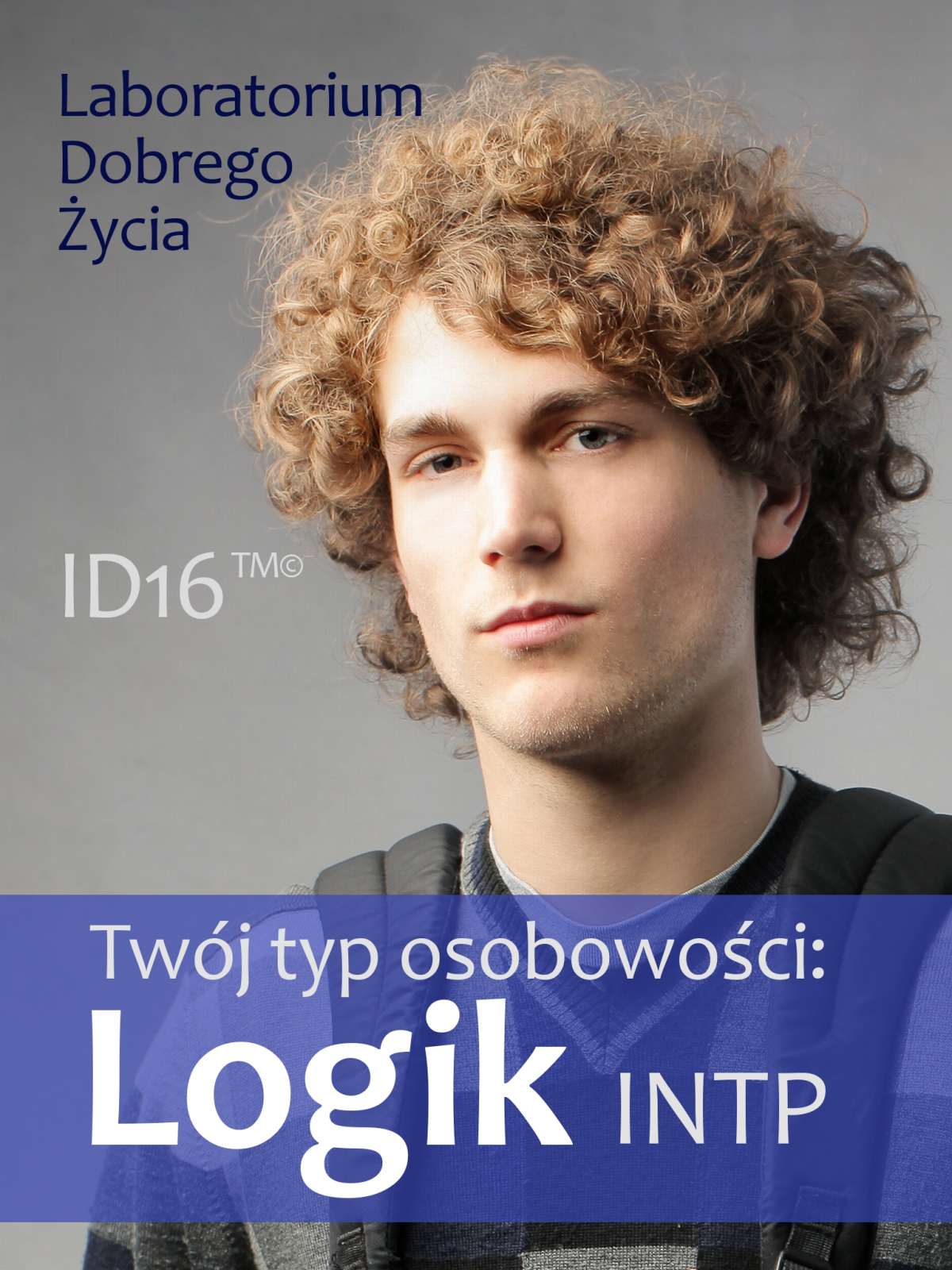 Twój typ osobowości: Logik (INTP) - Ebook (Książka EPUB) do pobrania w formacie EPUB