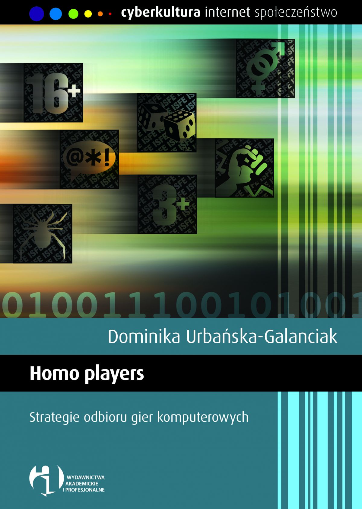 Homo Players Strategie Odbioru Gier Komputerowych Dominika Urbanska Galanciak Ebook Virtualo Pl