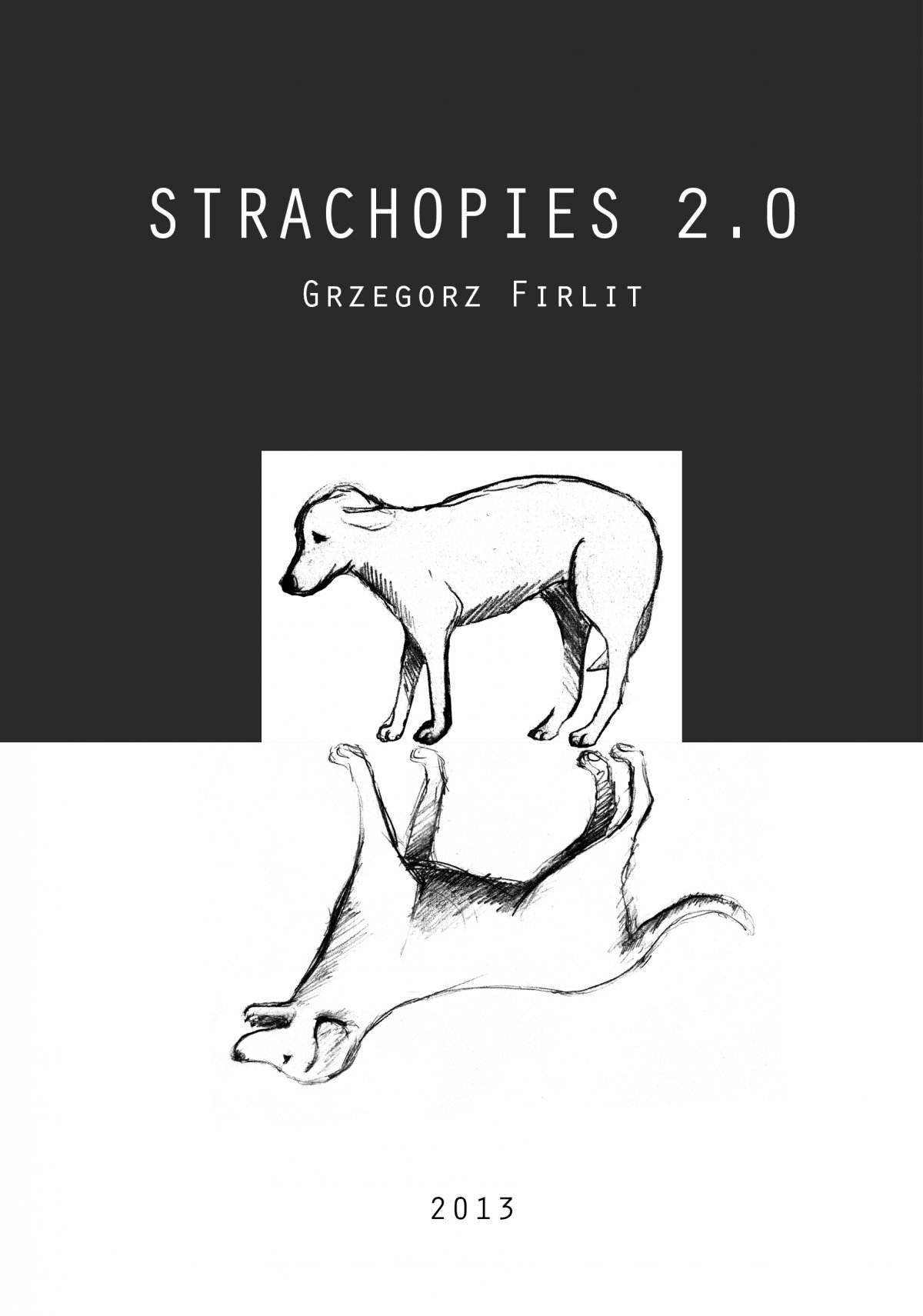 Strachopies 2.0 - Ebook (Książka EPUB) do pobrania w formacie EPUB