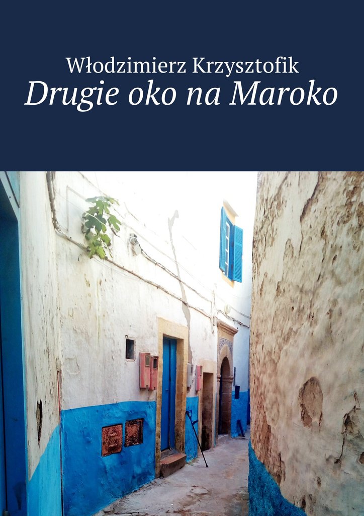 Drugie oko na Maroko - Ebook (Książka na Kindle) do pobrania w formacie MOBI