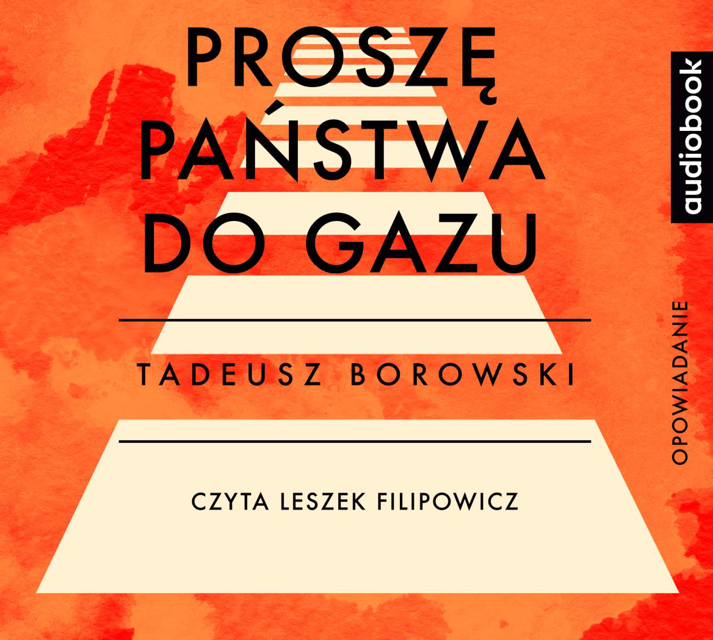 Proszę Państwa Do Gazu Kanada Audiobook Proszę państwa do gazu, Tadeusz Borowski - Virtualo.pl