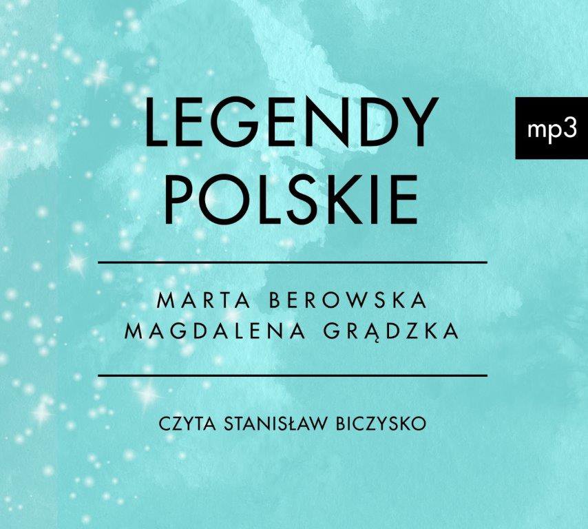 Legendy polskie - Audiobook (Książka audio MP3) do pobrania w całości w archiwum ZIP