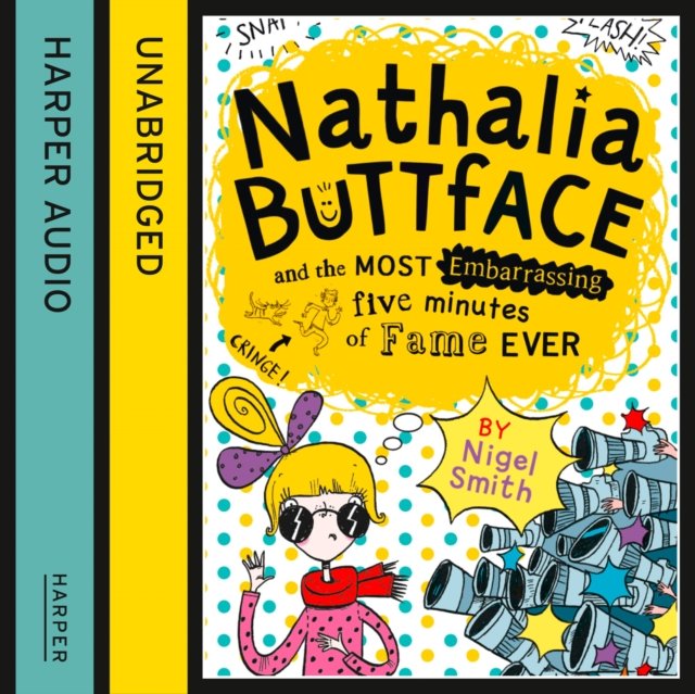 Nathalia Buttface and the Most Embarrassing Five Minutes of Fame Ever - Audiobook (Książka audio MP3) do pobrania w całości w archiwum ZIP