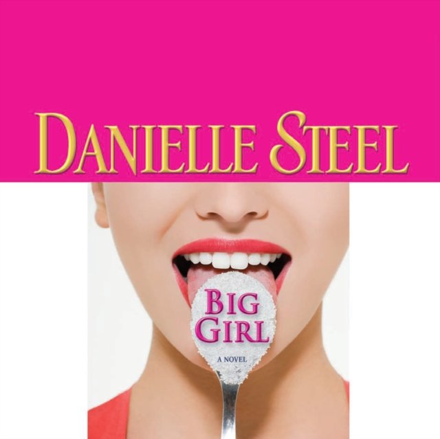 Steel Danielle "big girl".