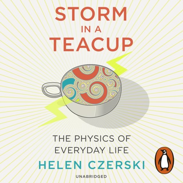 Everyday life. Предложения a Storm in a Teacup. Physics in everyday Life. Элен Черски физика и жизнь.