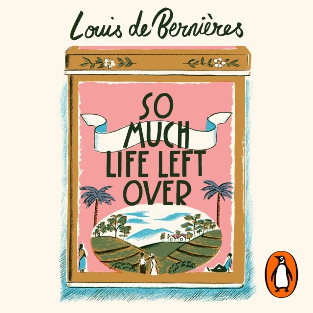 Are you leaving your life. More Life. Corelli's Mandolin by Louis de Bernières. Bernieres, Louis de "Blue Dog".