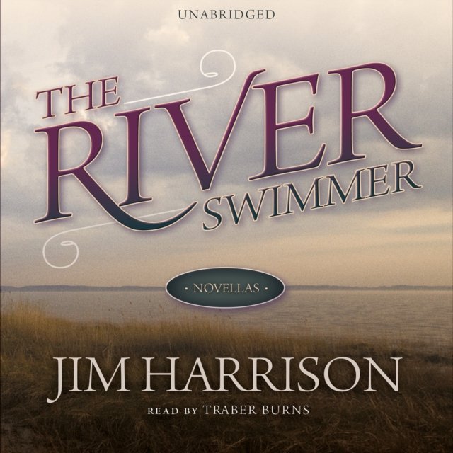 Время река книга. Джим Харрисон. Jim Harrison Legends of the Fall купить книгу. Jim Harrison купить книгу.