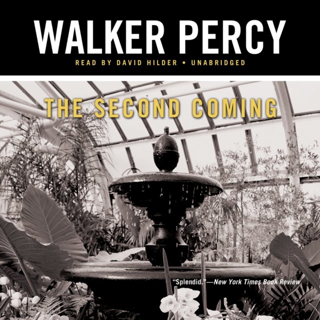 Слушать аудиокнигу перси. The second coming Walker Percy.