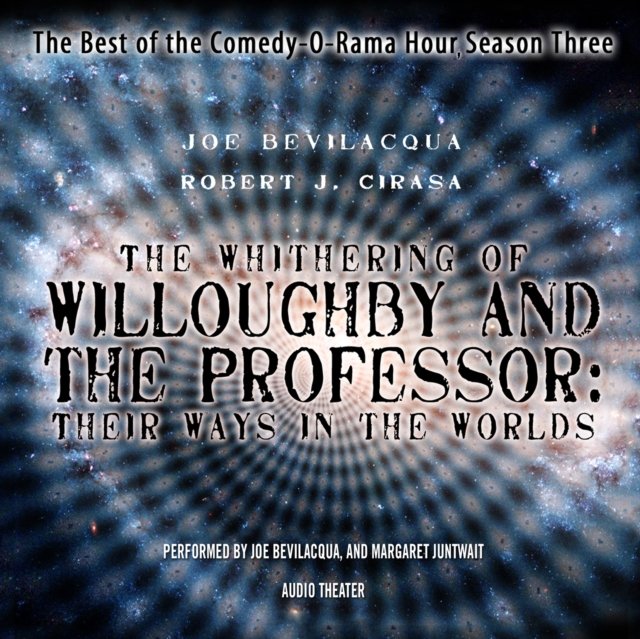 Whithering of Willoughby and the Professor: Their Ways in the Worlds - Audiobook (Książka audio MP3) do pobrania w całości w archiwum ZIP