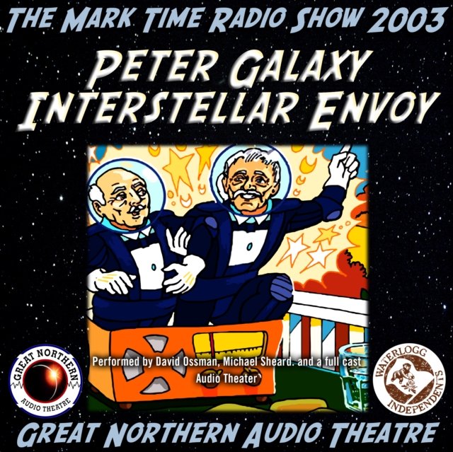 Peter Galaxy, Interstellar Envoy - Audiobook (Książka audio MP3) do pobrania w całości w archiwum ZIP