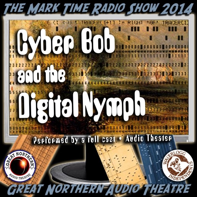 Cyber Bob and the Digital Nymph - Audiobook (Książka audio MP3) do pobrania w całości w archiwum ZIP