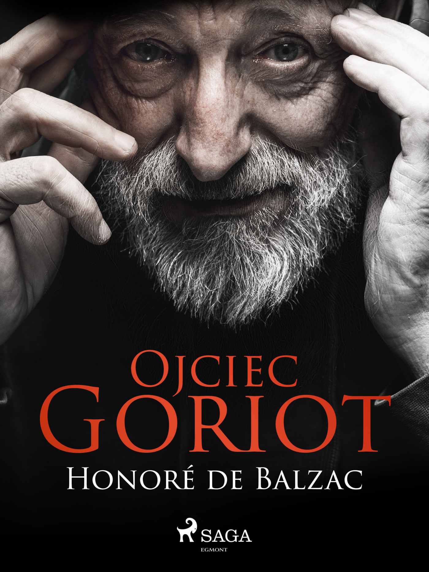 Книга отец горио. Father Goriot by Balzac. Бальзак о. "отец Горио". Отец Горио фото.