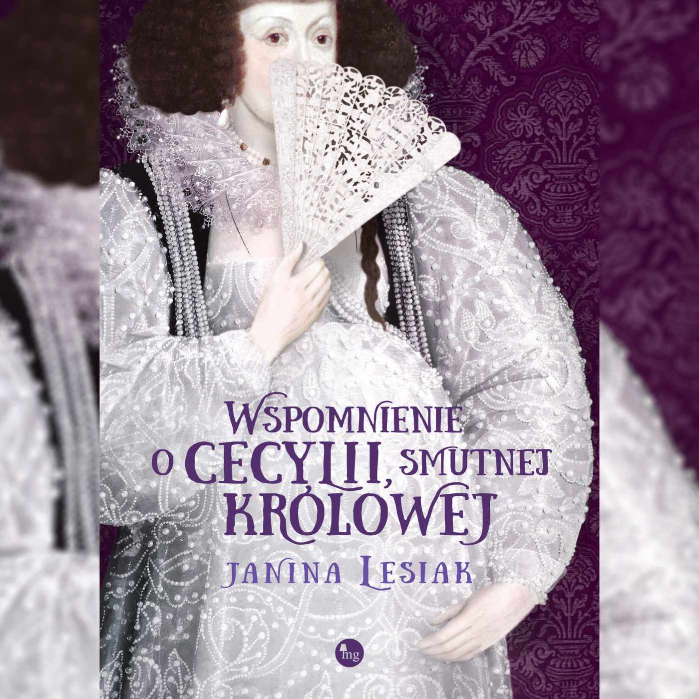 Wspomnienie o Cecylii, smutnej królowej - Audiobook (Książka audio MP3) do pobrania w całości w archiwum ZIP