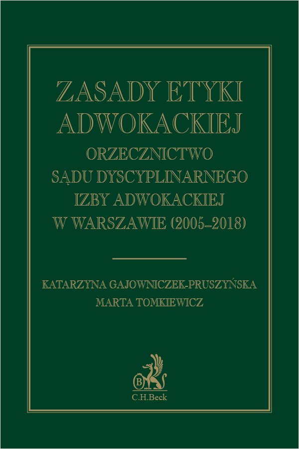 Ebook Zasady Etyki Adwokackiej. Orzecznictwo Sądu Dyscyplinarnego Izby ...