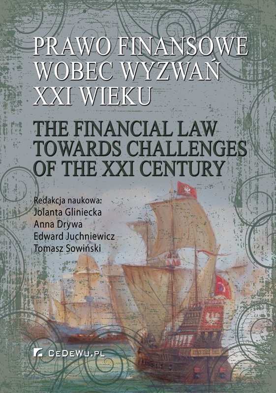 Prawo finansowe wobec wyzwań XXI wieku - Ebook (Książka PDF) do pobrania w formacie PDF