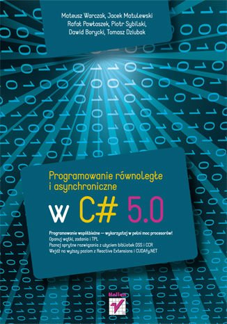 Programowanie równoległe i asynchroniczne w C# 5.0 - Ebook (Książka EPUB) do pobrania w formacie EPUB