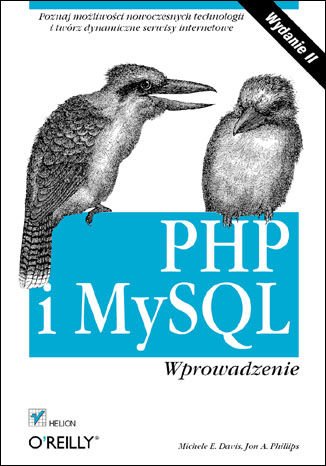 PHP i MySQL. Wprowadzenie. Wydanie II - Ebook (Książka EPUB) do pobrania w formacie EPUB