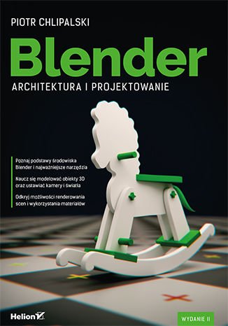 Blender. Architektura i projektowanie. Wydanie II - Ebook (Książka EPUB) do pobrania w formacie EPUB