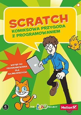 Scratch. Komiksowa przygoda z programowaniem - Ebook (Książka PDF) do pobrania w formacie PDF