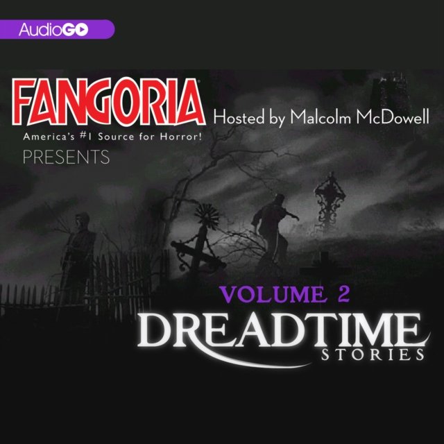 Fangoria's Dreadtime Stories, Vol. 2 - Audiobook (Książka audio MP3) do pobrania w całości w archiwum ZIP