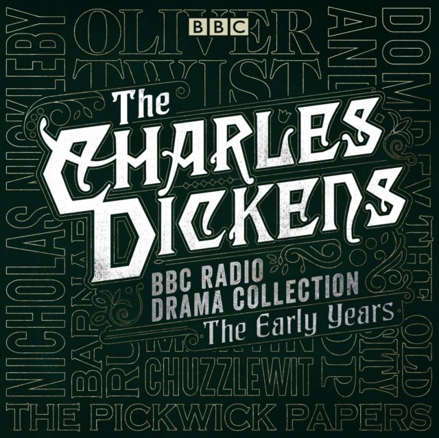 Charles Dickens BBC Radio Drama Collection: The Early Years - Audiobook (Książka audio MP3) do pobrania w całości w archiwum ZIP
