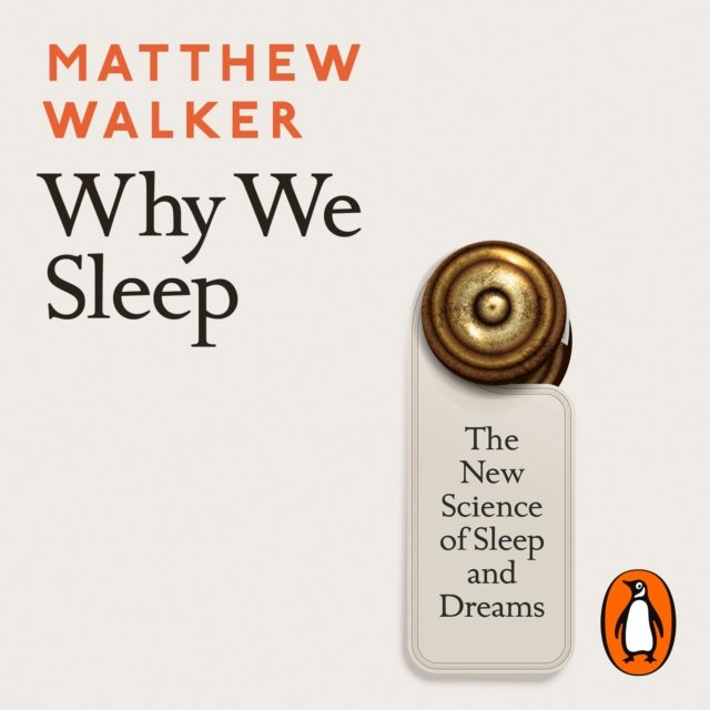 Why we Sleep - 洋書