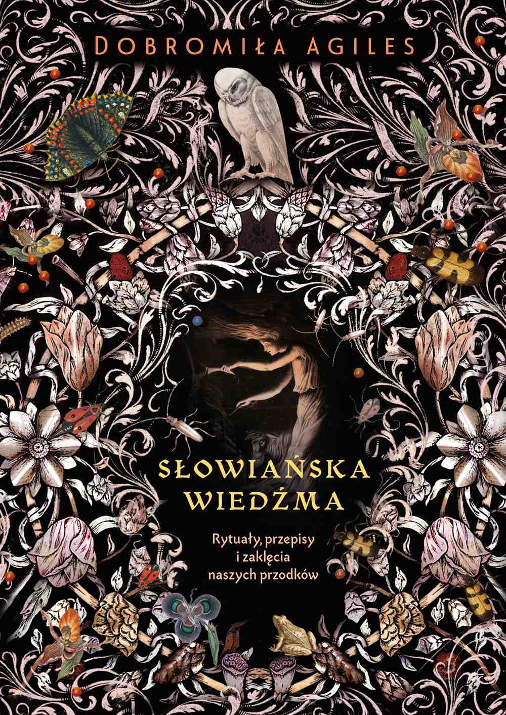 Słowiańska wiedźma. Rytuały, przepisy i zaklęcia naszych przodków - Ebook (Książka EPUB) do pobrania w formacie EPUB