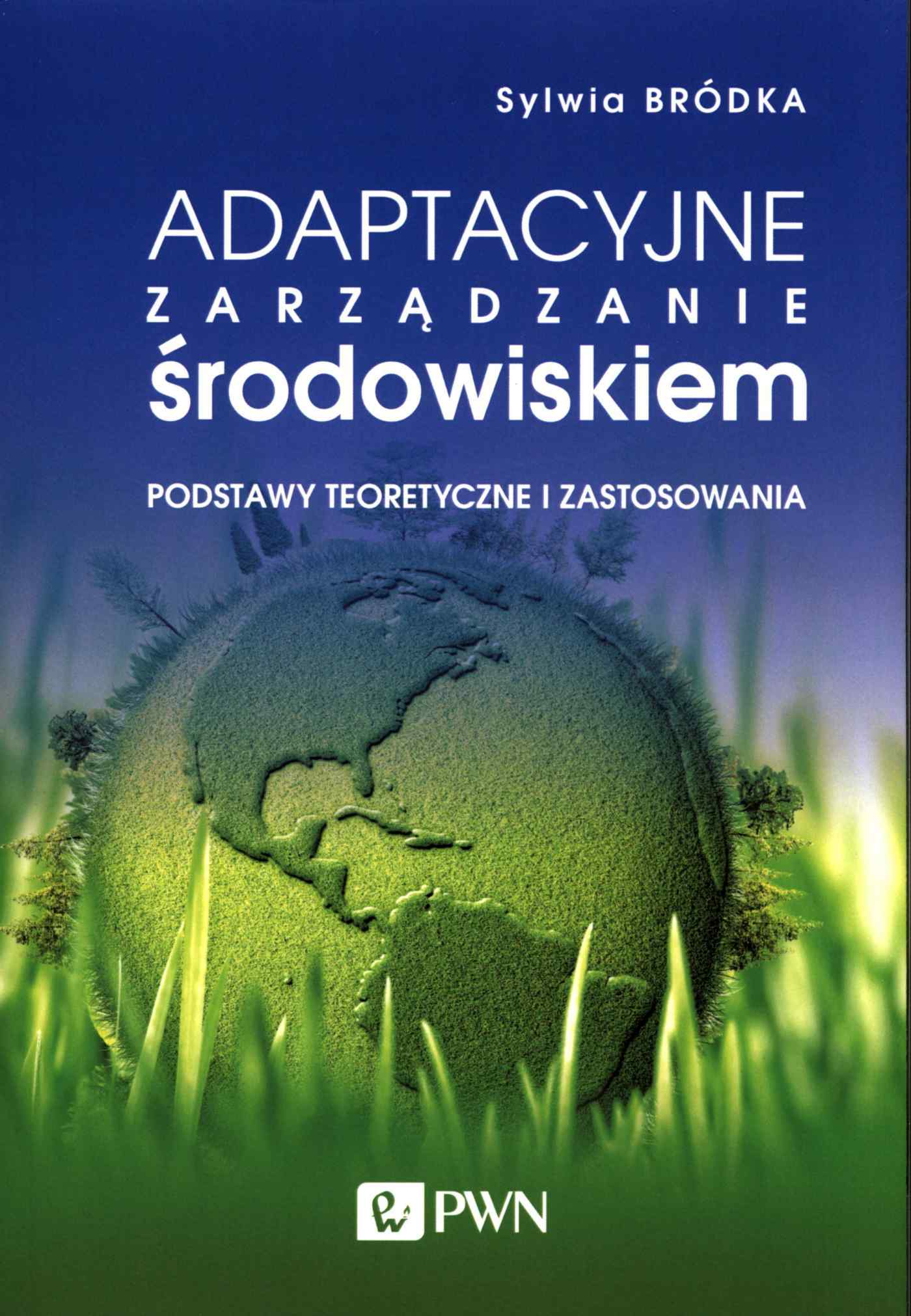 Adaptacyjne zarządzanie środowiskiem - Ebook (Książka na Kindle) do pobrania w formacie MOBI