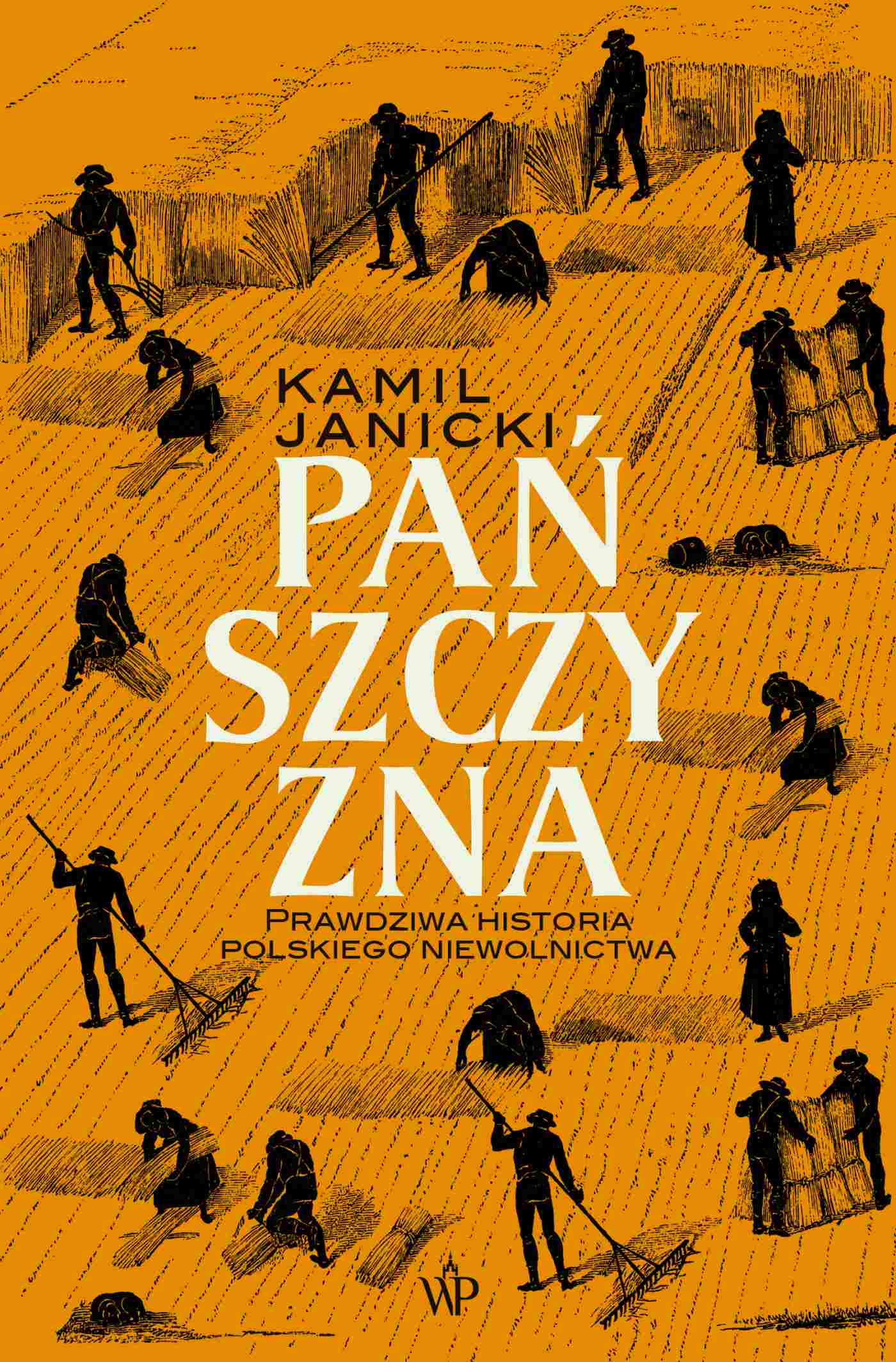 Pańszczyzna. Prawdziwa historia polskiego niewolnictwa - Ebook (Książka EPUB) do pobrania w formacie EPUB