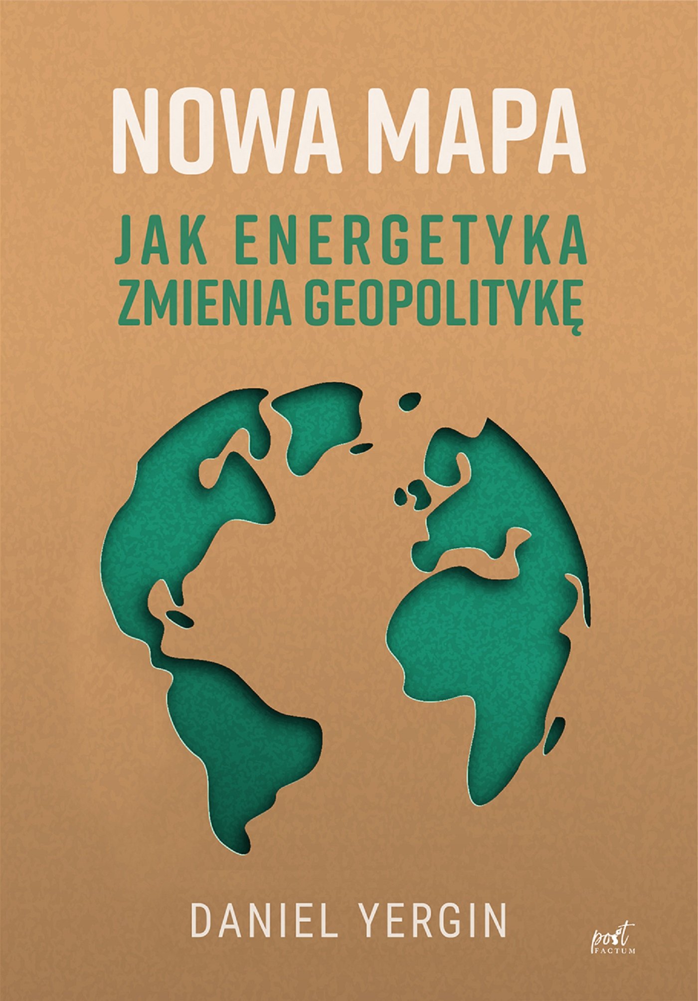 Nowa mapa. Jak energetyka zmienia geopolitykę - Ebook (Książka EPUB) do pobrania w formacie EPUB