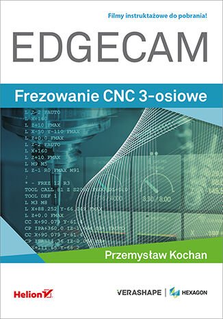 EDGECAM. Frezowanie CNC 3-osiowe - Ebook (Książka na Kindle) do pobrania w formacie MOBI