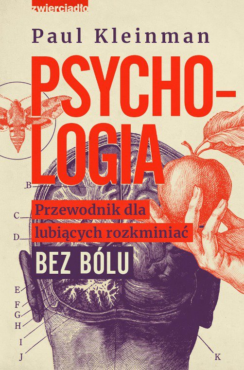 Psychologia. Przewodnik dla lubiących rozkminiać bez bólu - Ebook (Książka na Kindle) do pobrania w formacie MOBI