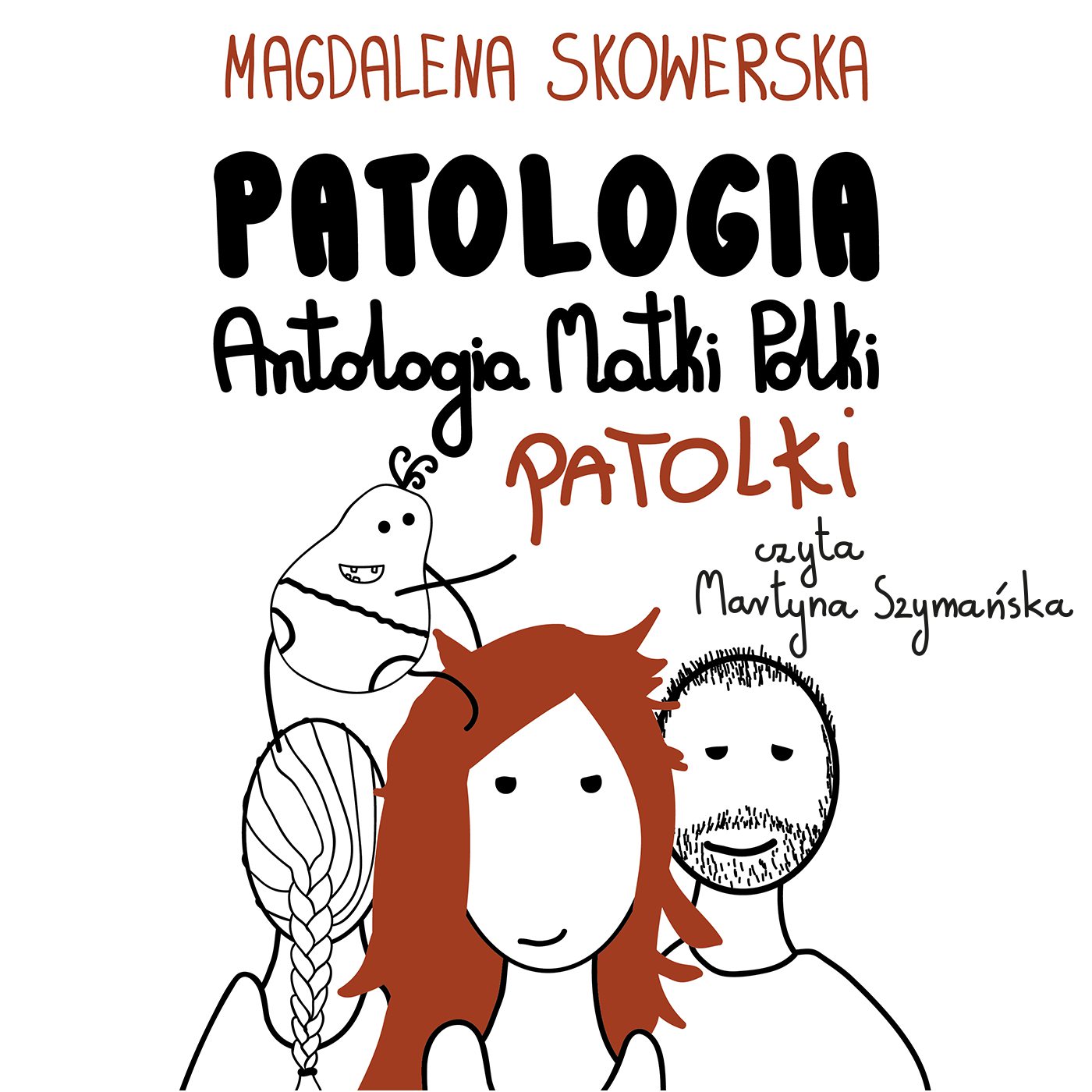 Patologia, Antologia Matki Polki Patolki - Audiobook (Książka audio MP3) do pobrania w całości w archiwum ZIP