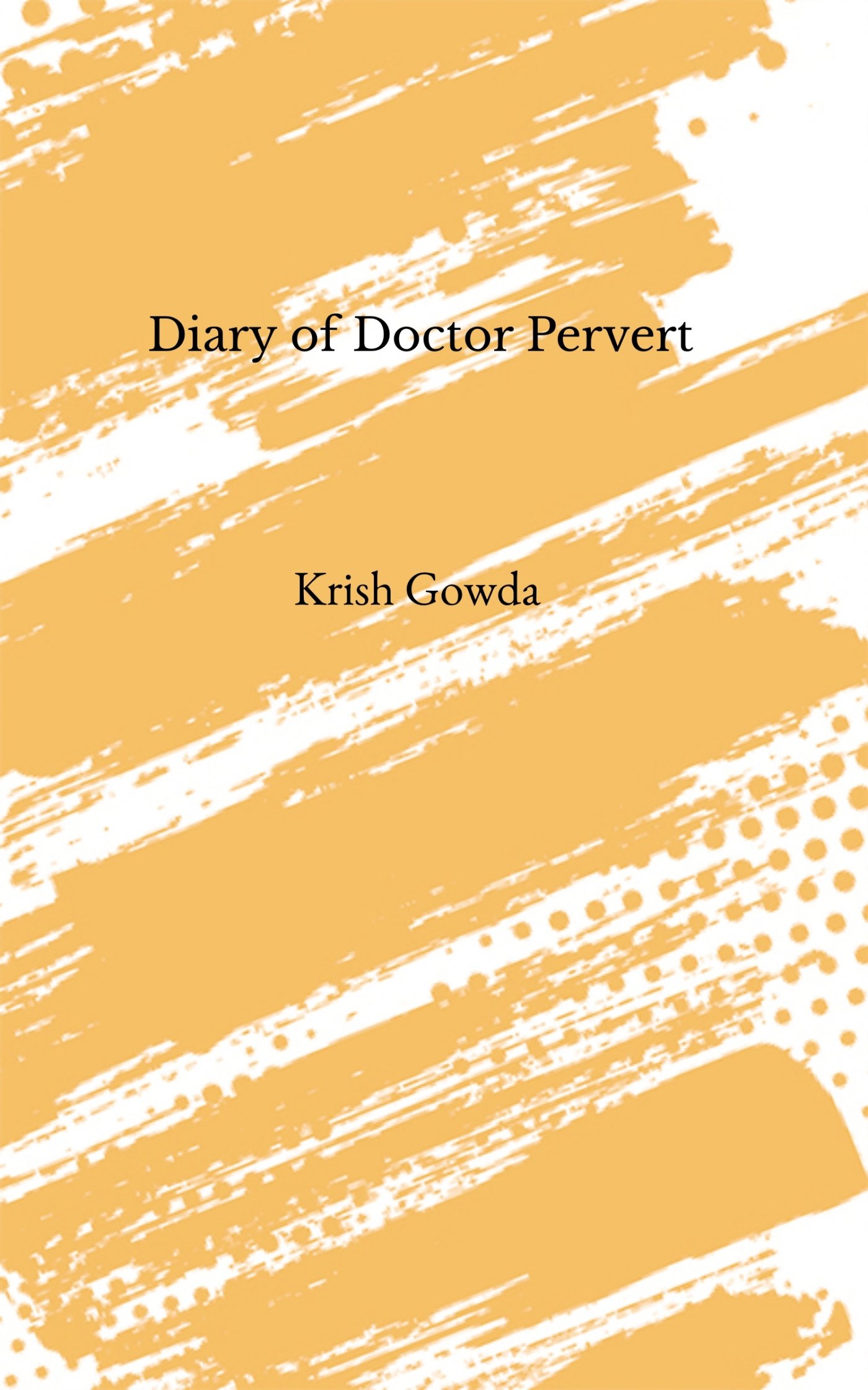 Diary of a pervert