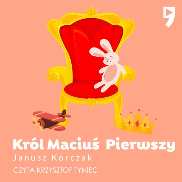 Krol Macius Pierwszy Janusz Korczak Audiobook Virtualo Pl