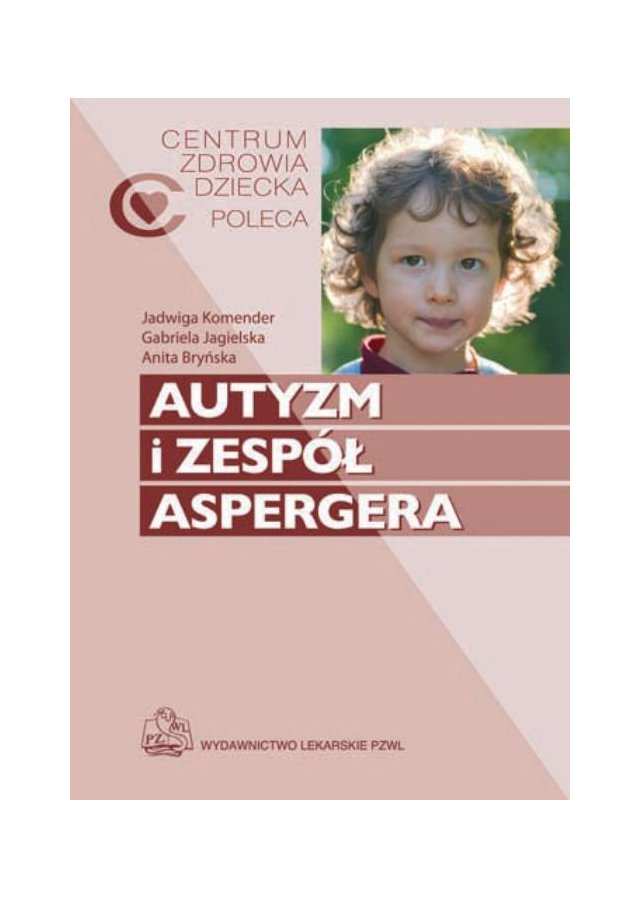 Autyzm I Zespol Aspergera Gabriela Jagielska Ebook Virtualo Pl