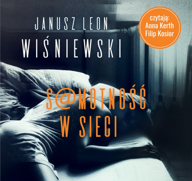 Samotnosc W Sieci Jausz L Wisniewski Audiobook Virtualo Pl