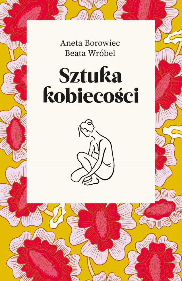 Sztuka Kobiecosci Aneta Borowiec Ebook Virtualo Pl