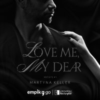 Love Me, My Dear. Artists. Tom 1 - Martyna Keller - audiobook