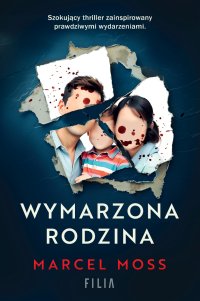 Wymarzona rodzina - Marcel Moss - ebook