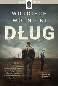 Dług - Wojciech Wolnicki - ebook