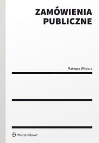 Zamówienia publiczne - Mateusz Winiarz - ebook