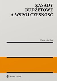 Zasady budżetowe a współczesność - Przemysław Pest - ebook