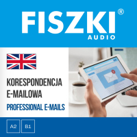 FISZKI audio. Angielski biznes. Korespondencja e-mailowa - Agnieszka Żebracka-Walasek - audiobook