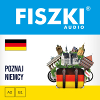 FISZKI audio. Niemiecki. Poznaj Niemcy - Kinga Perczyńska - audiobook