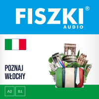 FISZKI audio. Włoski. Poznaj Włochy - Patrycja Wojsyk - audiobook