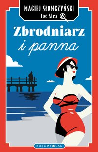 Zbrodniarz i panna - Maciej Słomczyński - ebook