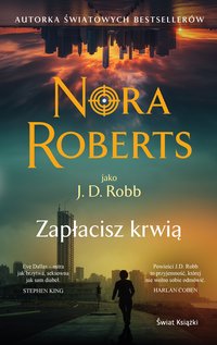 Zapłacisz krwią - Nora Roberts - ebook