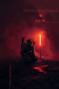 Dziw - Nathan Ballingrud - ebook