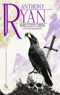 Kruczy Cień - Anthony Ryan - ebook